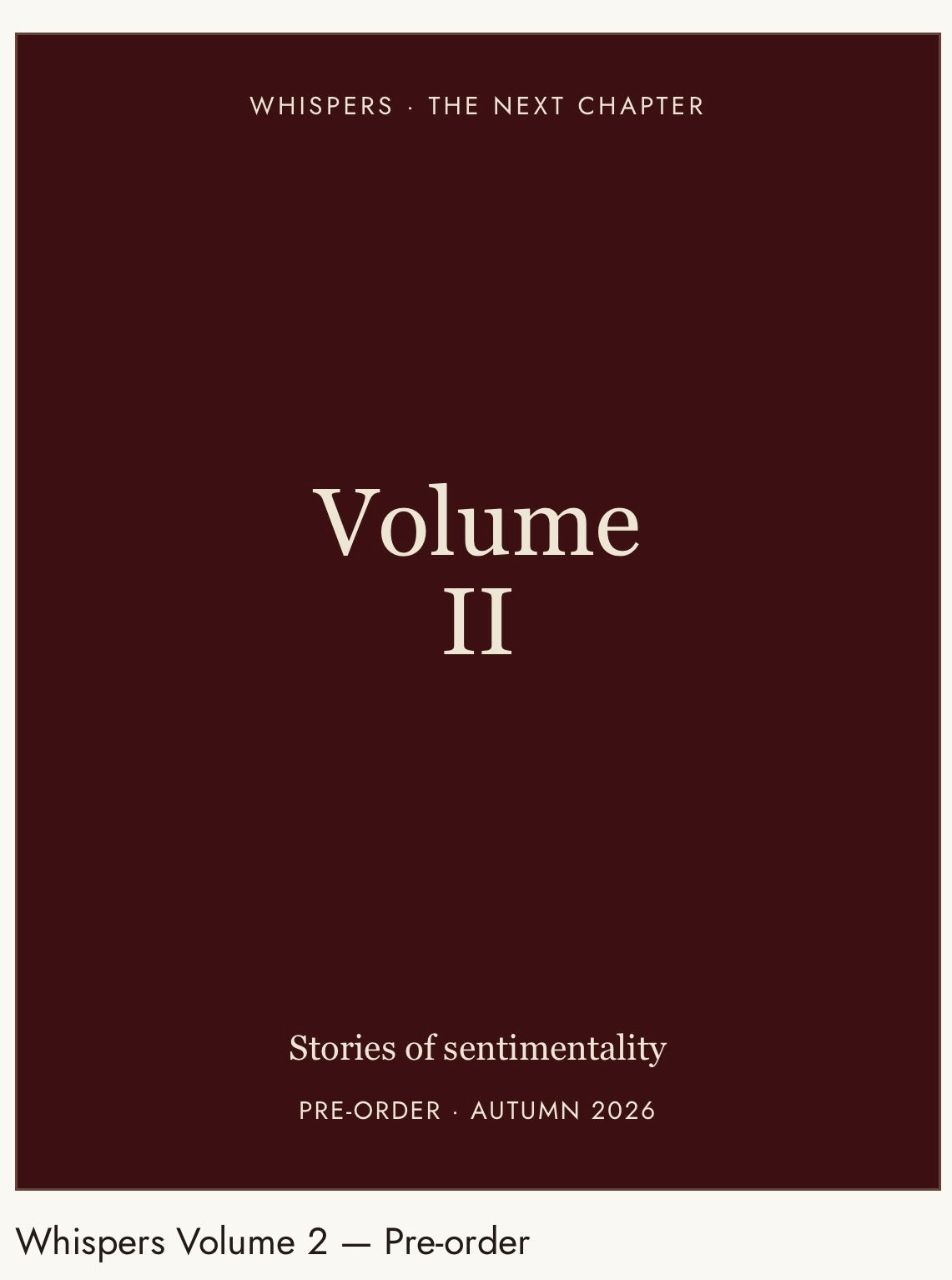 Whispers Volume 2 — Pre-order